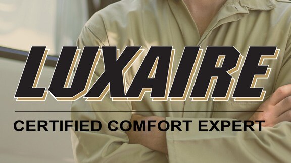 Luxaire Certified Comfort Expert, authorized dealer